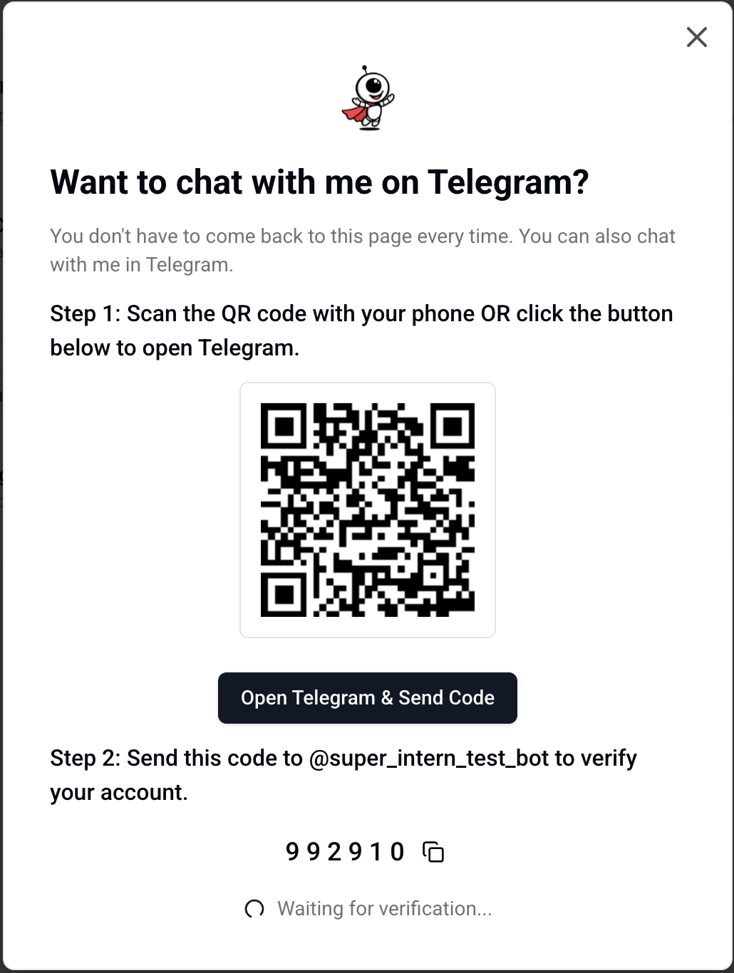 Integrations → Telegram: scan the QR, or send the code to the bot.